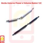 Botão Externo Power e Volume Redmi 12C