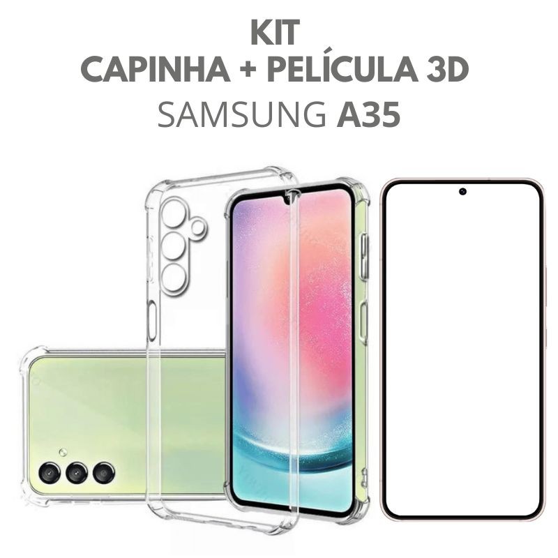 Kit Capa Anti Impacto Transparente + Pelicula Vidro 3D P/ Samsung A35